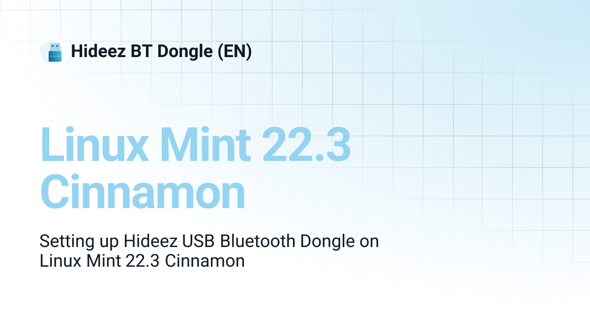 Linux Mint 22.3 Cinnamon | Hideez BT Dongle (EN)